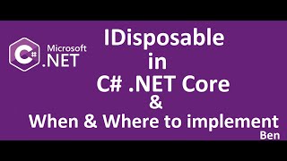 IDisposable in C  When amp Where to use IDisposable  NET Core [upl. by Llehsal36]