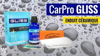 Comment appliquer CarPro GLISS  Un Nouvel Enduit Céramique Hyper Lisse [upl. by Asilad]