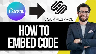 How to Embed Canva Code Into Squarespace [upl. by Arrim120]