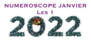 Numéroscope Janvier 2022  Les 1 [upl. by Ecertap897]