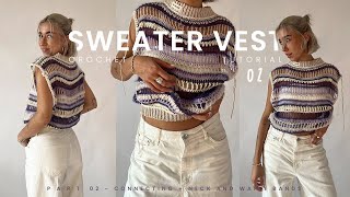 crochet SWEATER VEST tutorial part 2  ribbing and connecting mesh style [upl. by Perice746]