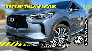 2024 INFINITI QX60 Autograph AWD  Better than the BRAND NEW Lexus TX350 [upl. by Ardnassak132]