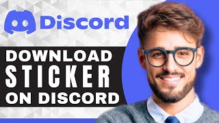 How to Download a Sticker on Discord  Discord For Beginners [upl. by Alywt529]