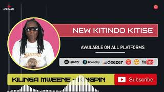 New Kitindo Kitise Official Audio By Kilinga [upl. by Shurlocke575]