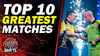 Top 10 GREATEST Darts Matches of ALL TIME [upl. by Eveivenej]