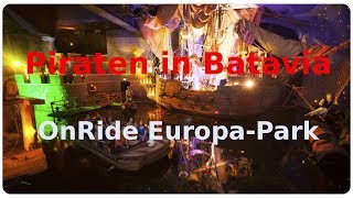 Piraten in Batavia OnRide EuropaPark [upl. by Queen]