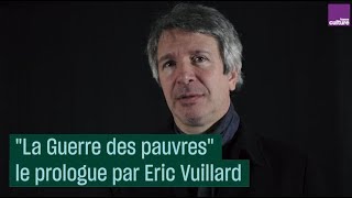 Eric Vuillard  lincipit de quotLa Guerre des pauvresquot [upl. by Sabella]