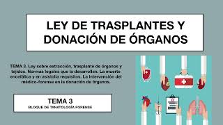 TRASPLANTE DE ORGANOS Y TEJIDOS BIOETICA HISTORIA 🫀 Ley de trasplantes muerte encefálica requisitos [upl. by Votaw]