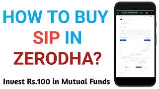 How to Buy SIP in Zerodha App  How to Start Mutual Funds SIP in Zerodha App  MF SIP kaise kare [upl. by Leehar]