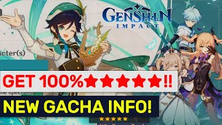 NEW GACHA INFO  100 Guarantee Rates Carries On  Genshin Impact [upl. by Imuyam]