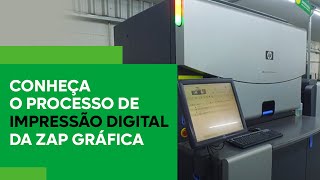 Conheça o processo de Impressão Digital da Zap Gráfica [upl. by Vlada164]