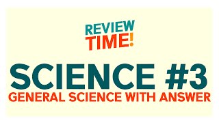 College Entrance Exam Reviewer  Science 3 General Science [upl. by Weirick299]