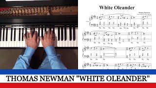 WHITE OLEANDER  Thomas Newman With sheets [upl. by Coshow]