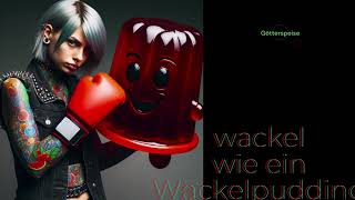 Wackel wie ein Wackelpudding [upl. by Oreste]