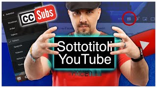 TRADUZIONI e Sottotitoli AUTOMATICI su YouTube [upl. by Ck]