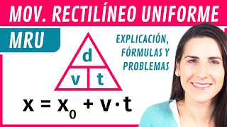 MRU Movimiento Rectilíneo Uniforme 🚗 Explicación Fórmulas y Ejercicios [upl. by Conan]