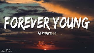 Alphaville  Forever Young Lyrics [upl. by Anes]