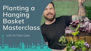 How to Plant a Hanging Basket A Masterclass with Mr Plant Geek  PrimroseTV [upl. by Anoirtac]