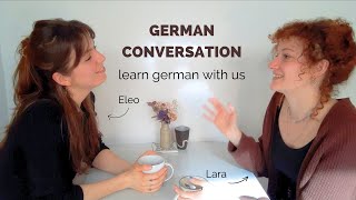 German Conversation for Learners Improve Your Listening Skills with RealLife Dialogue [upl. by Ernie]