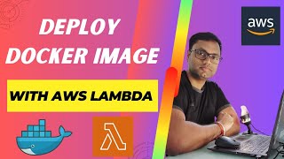 How to run Docker image with AWS Lambda Functions  Create Lambda function with container image [upl. by Shepherd]