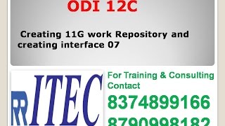 odi Creating 11G work Repository and creating interface 07 [upl. by Anetsirk727]