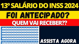 SAIU CALENDÁRIO PARA O PAGAMENTO DO 13º SALÁRIO DO INSS EM 2024 [upl. by Bernardo]