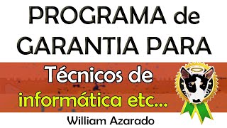 Garantia para técnicos de info etc [upl. by Ecidnac]