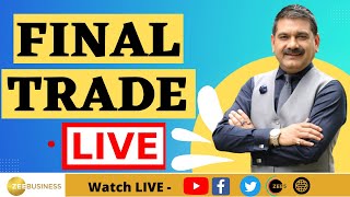 Final Trade 9th February 2024  बनाएं आखिरी डेढ़ घंटे में कमाई की स्ट्रैटेजी AnilSinghvi के साथ [upl. by Bela186]