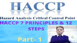 HACCP 12 steps amp 7 principles part 1 [upl. by Lonnard351]