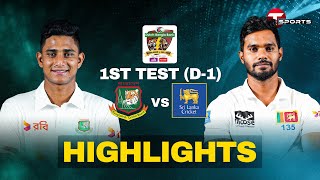 Highlights  Bangladesh vs Sri Lanka  1st Test  Day 1  T Sports [upl. by Pas912]