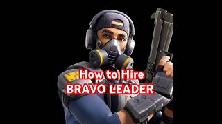 How to Hire BRAVO LEADER WarriorBattleground fortnite [upl. by Aleik]