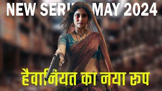 10 Crime Thriller Hindi Web Series May 2024 Most Anticipated [upl. by Enyrehtac948]