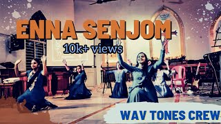 ENNA SENJOM  Tamil Christian dance song  Giftson Durai  WAV tones crew  Johnshny [upl. by Allemrac]