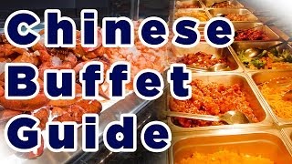 ULTIMATE Chinese Buffet Guide 2018 [upl. by Xyla]