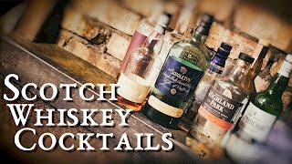 Scotch Whiskey Cocktails [upl. by Ferrell]