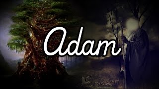 Prophet Adam  01 [upl. by Thor]