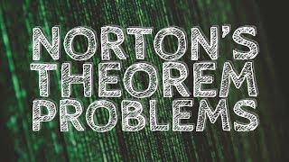 Nortons Theorem  Problems [upl. by Garris885]