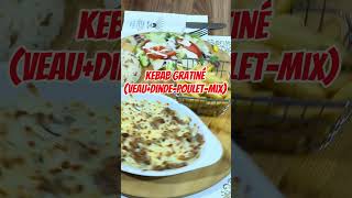 🥘 Kebab Gratiné Veau  Dinde  Poulet Mix 🧀 incigrill food [upl. by Emerick]