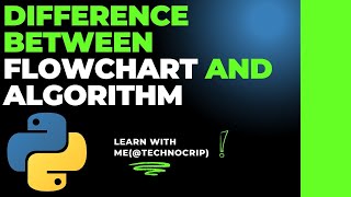 Vlog15 Difference between Flowchart and Algorithm [upl. by Eissirc]