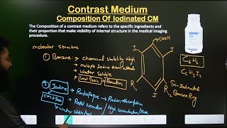 Contrast Media  Composition  Iodinated CM  Part 3  In Hindi  Radiology Contrast Medium [upl. by Bengt651]