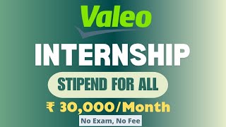 ★ VALEO INTERNSHIP ★ STIPEND ₹30000Month  No Exam No Fee  Winter Internships [upl. by Kaete]