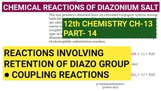 12th Chemistry Ch13Part14Coupling reactions of Diazonium saltsStudy with Farru [upl. by Notgnilra]