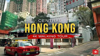 Hong Kong  Central District 🇭🇰 4K City Walking Tour  Exploring Downtowns Vibrant Streets [upl. by Radloff]