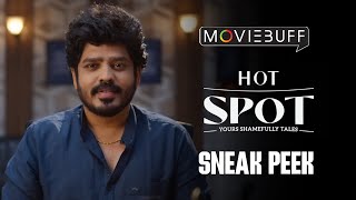 Hot Spot  Sneak Peek  Kalaiyarasan  Sandy  Adithya B  Ammu Abhirami  Gouri Kishan  Vignesh K [upl. by Artep]