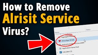 How to Remove Alrisit Service amp Alrucs Service  Easy Tutorial [upl. by Serg]