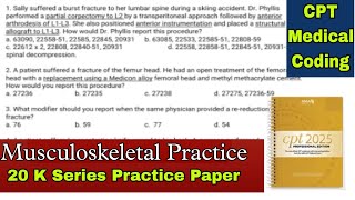 CPT Musculoskeletal System Practice Questions Paper  Medical Coding Practice Questions Paper cpt [upl. by Hudis]