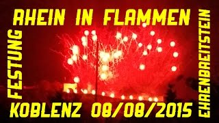 ✔Rhein in Flammen 882015 Koblenz Rhine on Flames [upl. by Christan146]