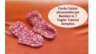 Facile Calzini alluncinetto per Bambini in 7 Taglie Tutorial Semplice [upl. by Harms]