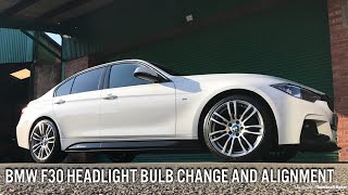 BMW F30 Headlight Bulb change and Adjusment [upl. by Chucho]