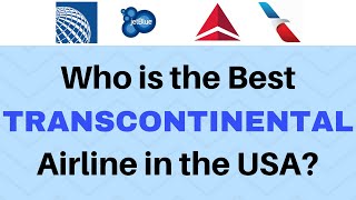 Best PREMIUM TRANSCONTINENTAL Airline in the USA [upl. by Oirevlis]